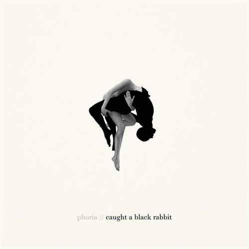 Phoria Caught A Black Rabbit (LP)