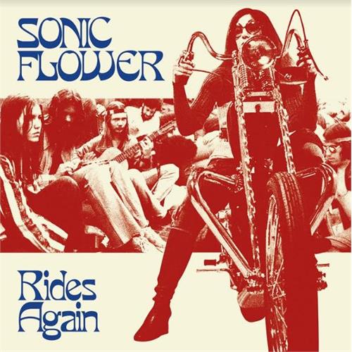 Sonic Flower Rides Again (LP)