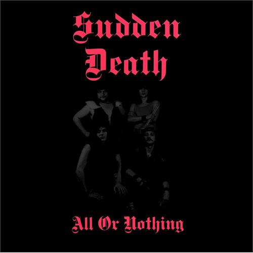 Sudden Death All Or Nothing (LP)