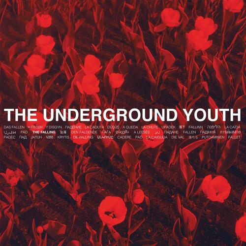 The Underground Youth Falling - LTD (LP) 