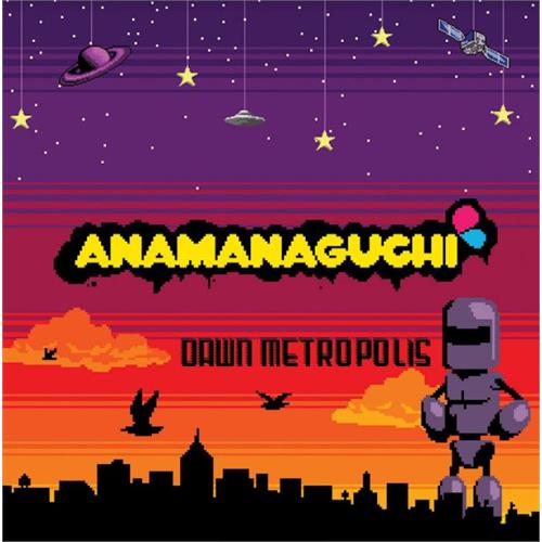 Anamanaguchi Dawn Metropolis (LP) 