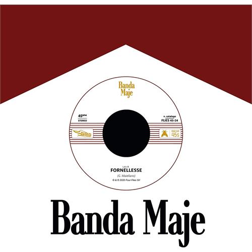 Banda Maje Fornellesse/Bianco Rosso E Verdone (7")