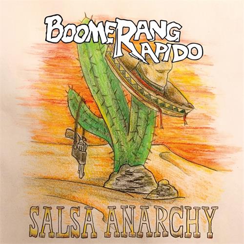 Boomerang Rapido Salsa Anarchy (10")
