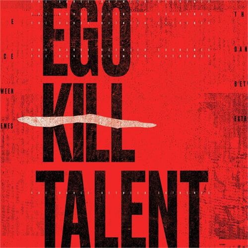 Ego Kill Talent The Dance Between Extremes - LTD (LP)