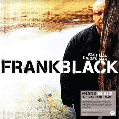 Frank Black Fast Man Raider Man - LTD (2LP)