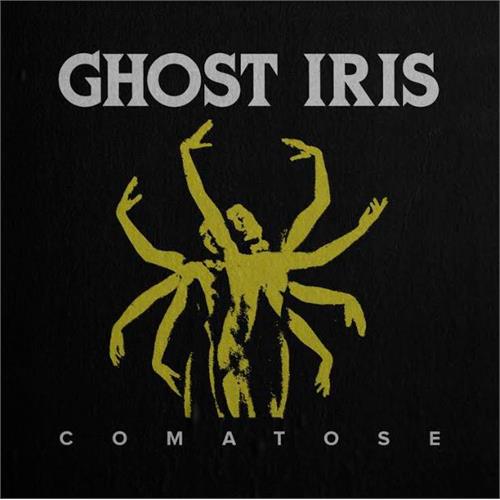 Ghost Iris Comatose (LP)
