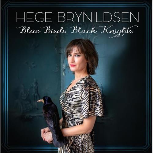 Hege Brynildsen Blue Birds Black Knights (LP)