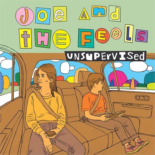 Joe And The Feels Unsupervised (LP)