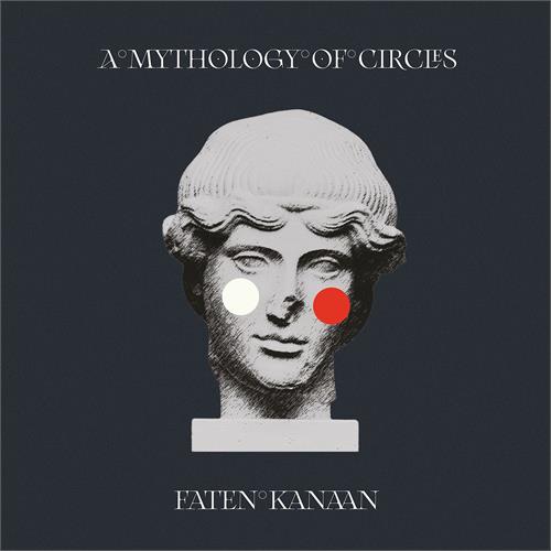 Kanaan Faten A Mythology Of Circles (LP)