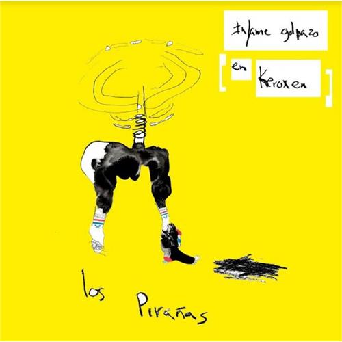 Los Piranas Infame Golpazo En Keroxen (LP)