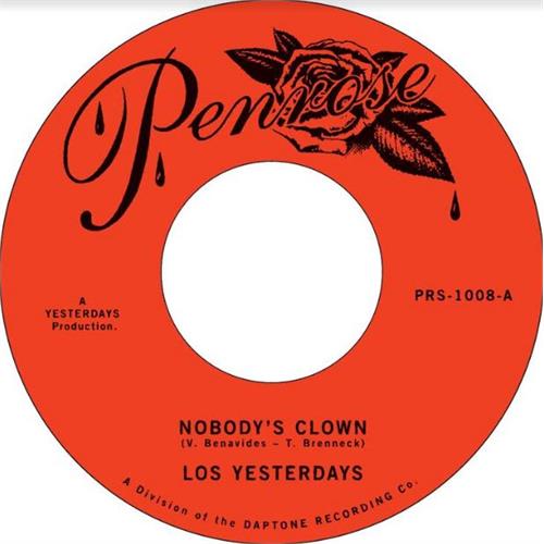 Los Yesterdays Nobody's Clown/Give Me One More… (7")