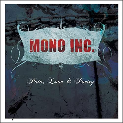 Mono Inc. Pain Love & Poetry - LTD (LP)