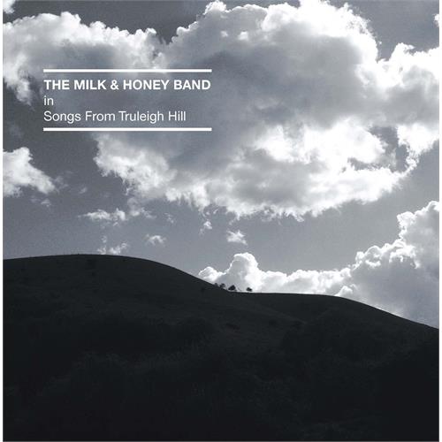 The Milk & Honey Band Songs From Truleigh Hill (LP) 