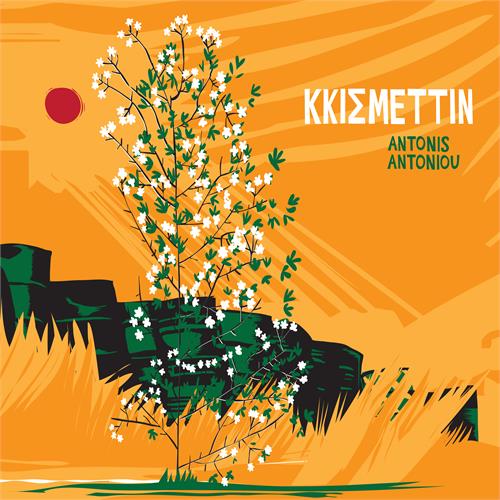 Antonis Antoniou Kkismettin (LP)