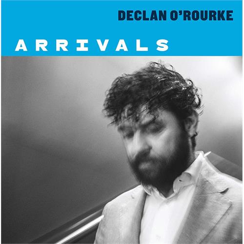Declan O'Rourke Arrivals (LP)