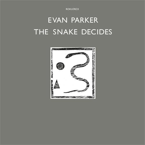 Evan Parker Snake Decides (LP)