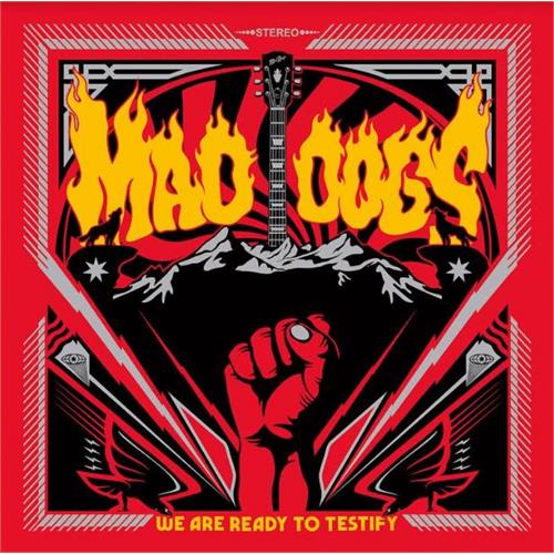 Mad Dogs We Are Ready To Testify (LP)