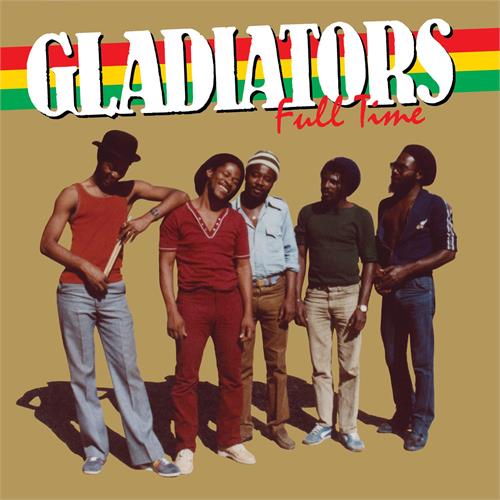 The Gladiators Full Time (LP)