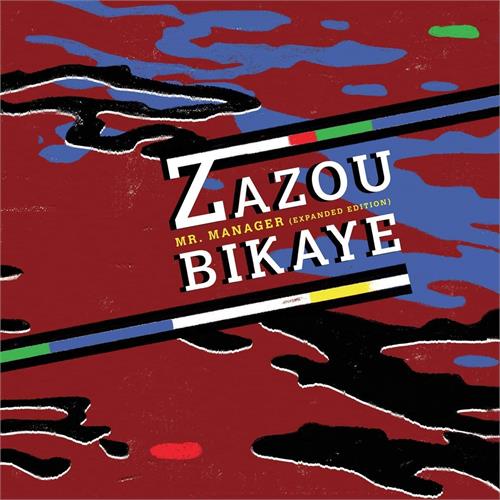 Zazou Bikaye Mr. Manager (Expanded Edition) (LP)
