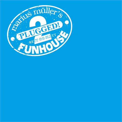 Marius Müller's Funhouse Plugged 2 - Rett Og Slett (2LP) 