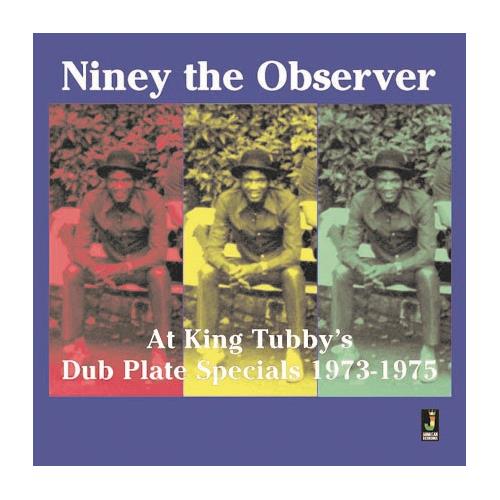 Niney The Observer At King Tubbys's Dub Plate Specials 1973-1975 (LP)