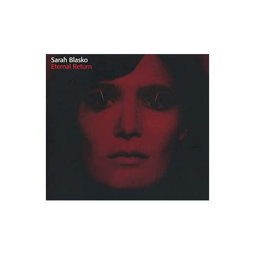 Sarah Blasko Eternal Return (CD) 