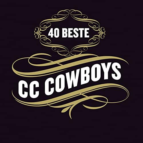 CC Cowboys 40 Beste (2CD)