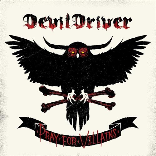 DevilDriver Pray for Villains (CD)