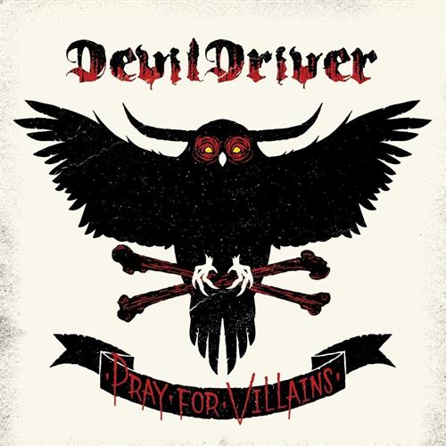 DevilDriver Pray for Villains (CD) 