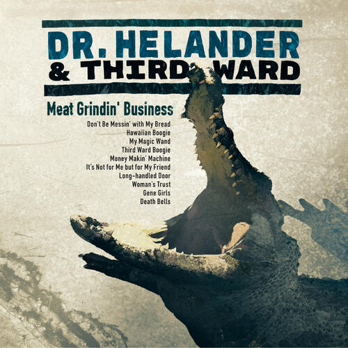 Dr. Helander & Third Ward Meat Grindin' Business (CD)