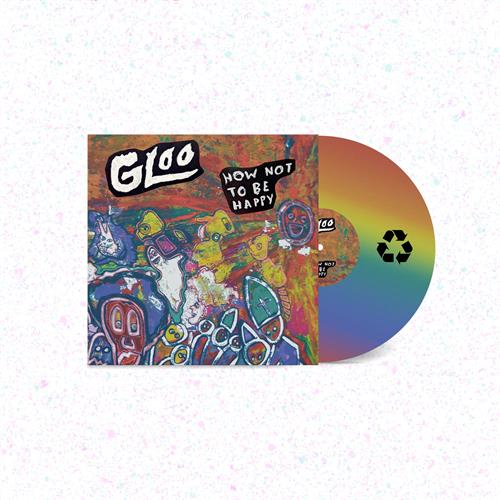 Gloo How Not To Be Happy (LP) 