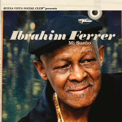 Ibrahim Ferrer Mi Sueño (CD)