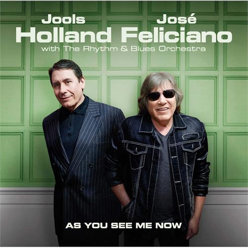 Jools Holland & José Feliciano As You See Me Now (CD)