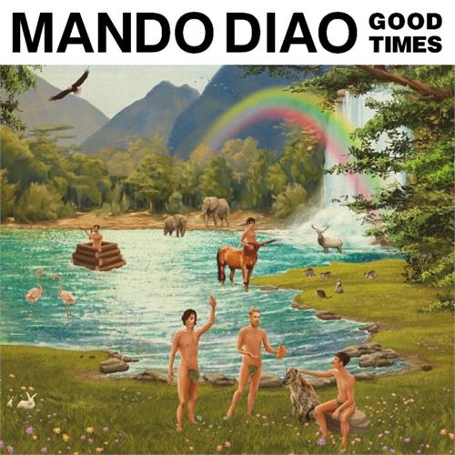 Mando Diao Good Times (CD)