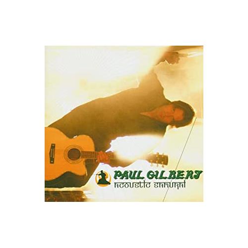 Paul Gilbert Acoustic Samurai (CD) 