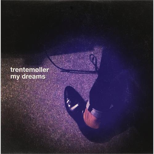 Trentemöller My Dreams (7")