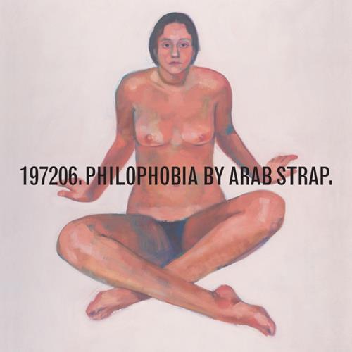 Arab Strap Philophobia (2LP) 