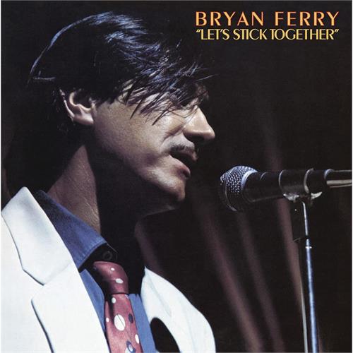 Bryan Ferry Let's Stick Together (LP)