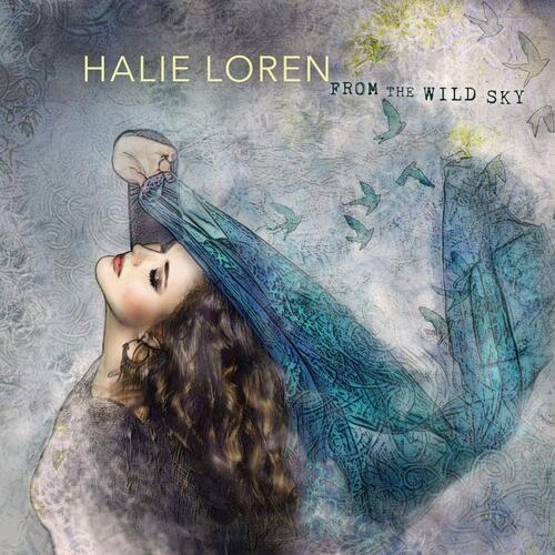 Halie Loren From the Wild Sky (CD)