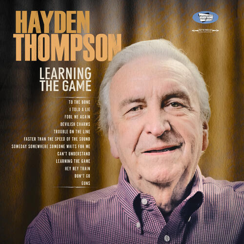 Hayden Thompson Learning the Game (CD)