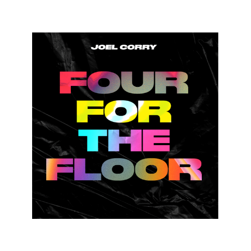 Joel Corry Four For The Floor - RSD (12") 