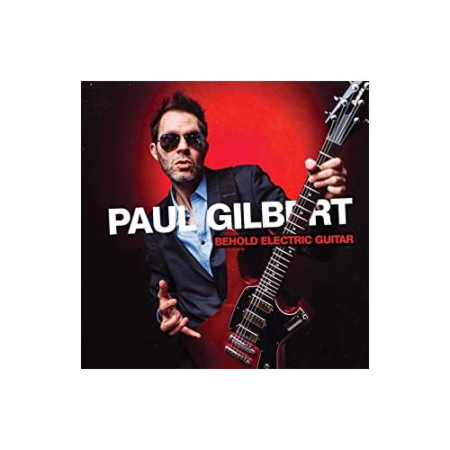 Paul Gilbert Behold Electric Guitar (CD) 