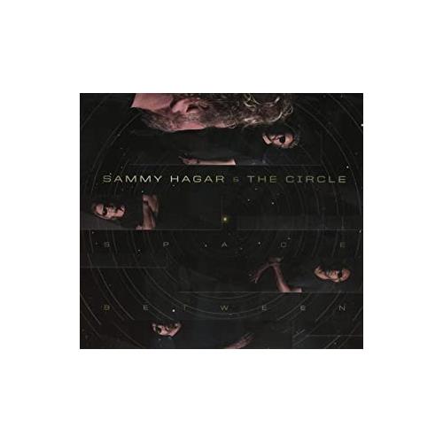 Sammy Hagar & The Circle Space Between (CD)