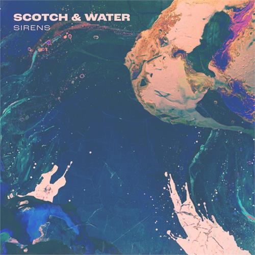 Scotch & Water Sirens - LTD (LP)