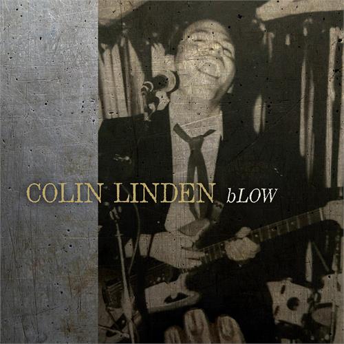 Colin Linden Blow (LP)