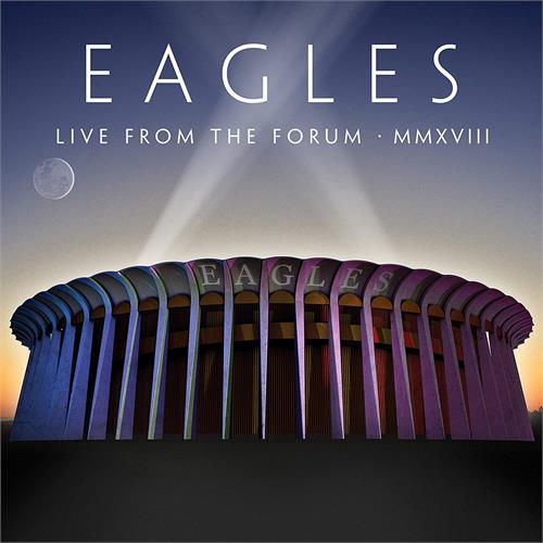 Eagles Live From The Forum MMXVIII (2CD)