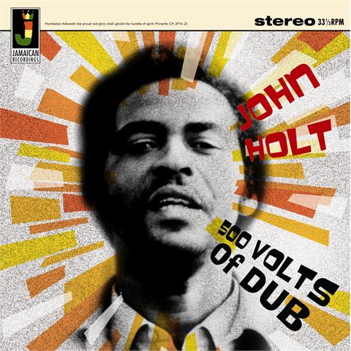 John Holt 500 Volts Of Dub (LP)