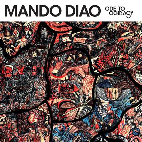Mando Diao Ode To Ochrasy (CD)