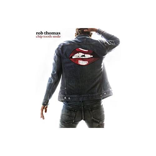 Rob Thomas Chip Tooth Smile (CD) 