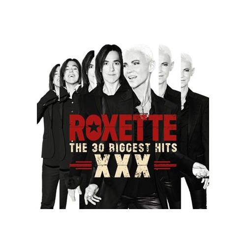 Roxette XXX: The 30 Biggest Hits (2CD)